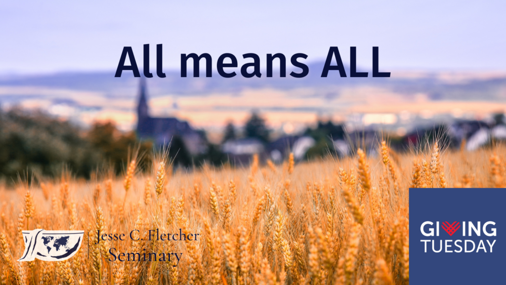 wheat field pictured with the words All means All